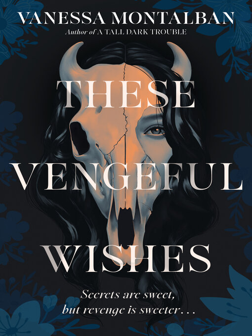 Title details for These Vengeful Wishes by Vanessa Montalban - Available